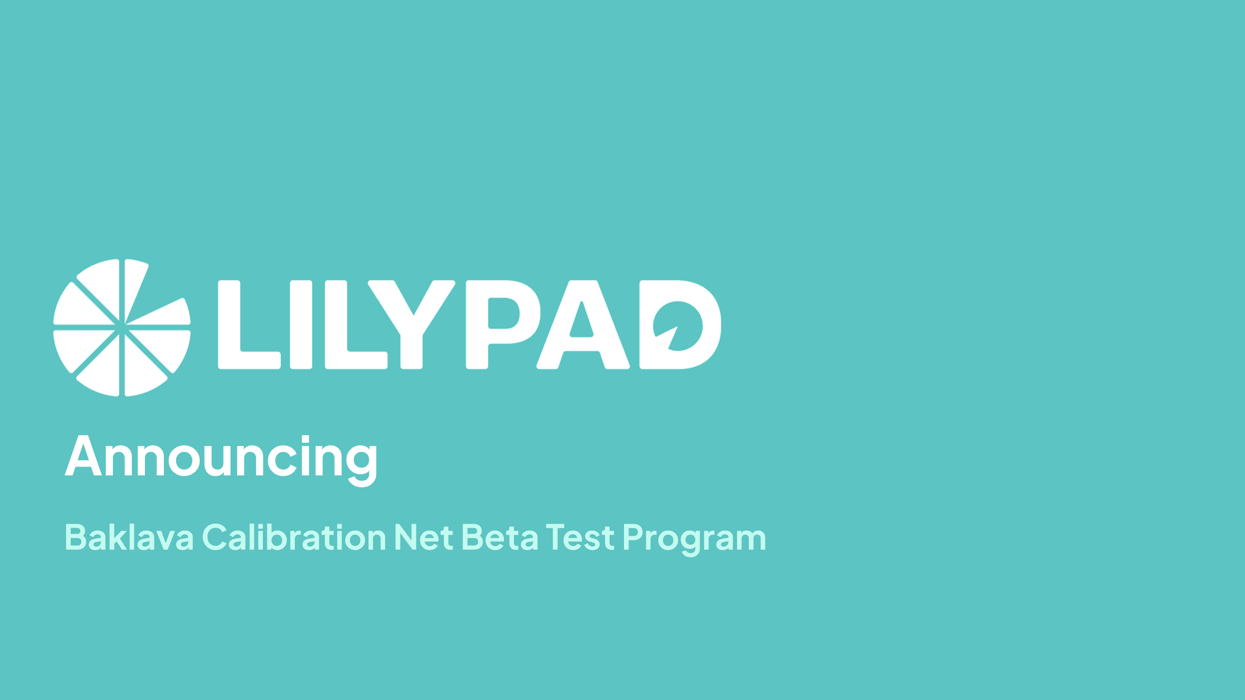 Lilypad Launches ‘Baklava’ Calibration Net at DevConnect