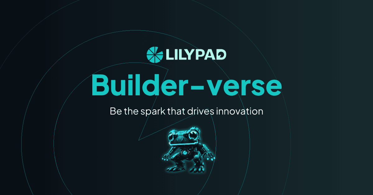 Lilypad Builder-verse!