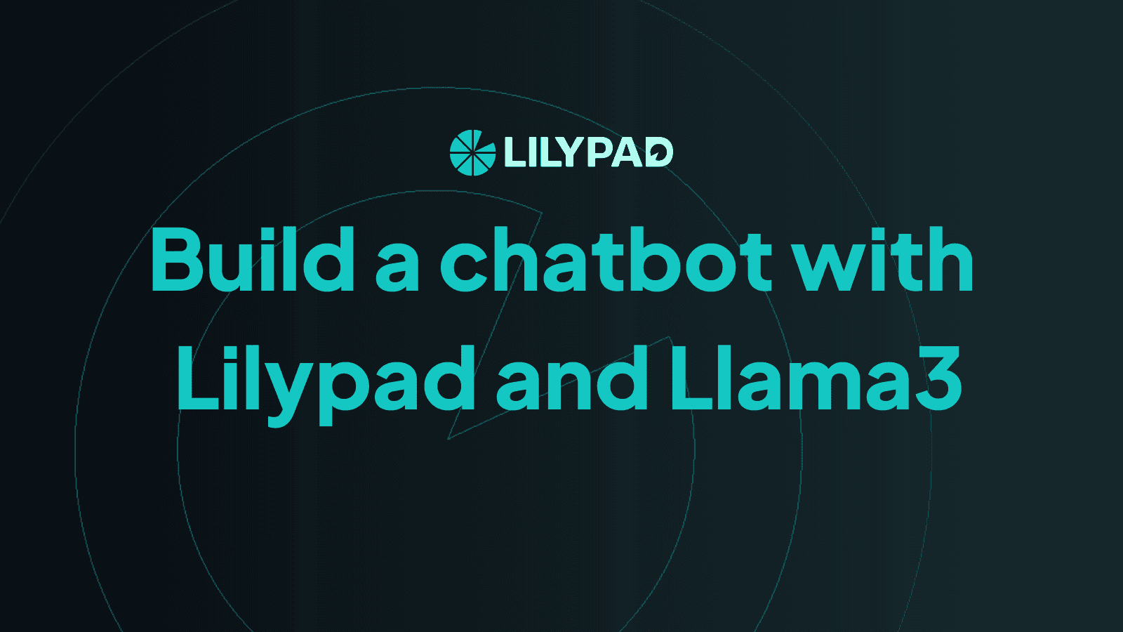 Build a chatbot with Lilypad